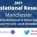 Save the date! 08-09 December: Translational Research at Manchester 2021