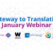 Gateway to Translation Webinar: eg technology